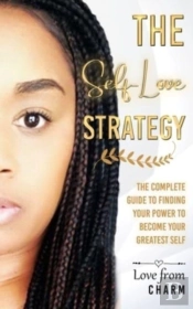 The Self-Love Strategy