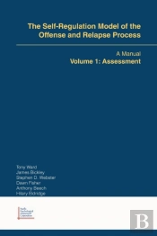 The Self-Regulation Model Of The Offense And Relapse Process