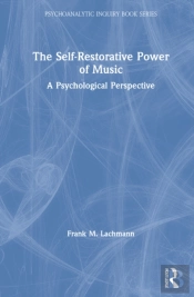The Self-Restorative Power Of Music