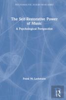 The Self-Restorative Power Of Music