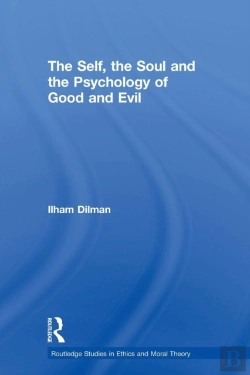 Bertrand.pt - The Self, The Soul And The Psychology Of Good And Evil