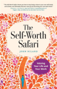 The Self-Worth Safari