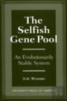 The Selfish Gene Pool