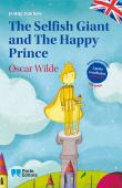 The Selfish Giant and The Happy Prince