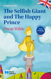 The Selfish Giant and The Happy Prince