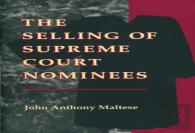The Selling Of Supreme Court Nominees
