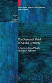 The Semantic Field Of Modal Certainty