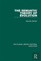 The Semantic Theory Of Evolution