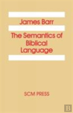 Bertrand.pt - The Semantics Of Biblical Language