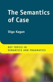 The Semantics Of Case