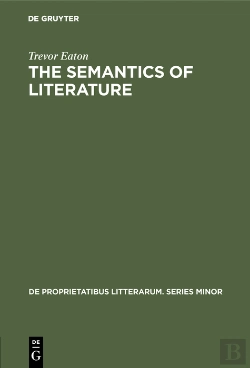 Bertrand.pt - The Semantics Of Literature