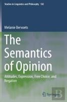 The Semantics Of Opinion