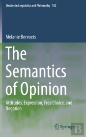 The Semantics Of Opinion