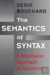 The Semantics Of Syntax