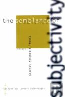 The Semblance Of Subjectivity