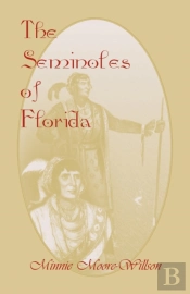 The Seminoles Of Florida