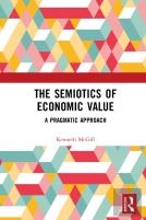 The Semiotics Of Economic Value