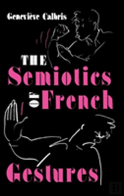 Bertrand.pt - The Semiotics Of French Gestures