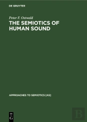 The Semiotics Of Human Sound