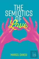 The Semiotics Of Love