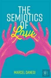 The Semiotics Of Love