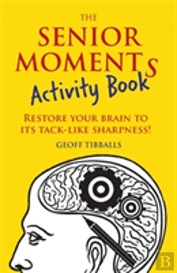 Bertrand.pt - The Senior Moments Activity Book