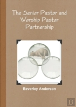Bertrand.pt - The Senior Pastor And Worship Pastor Partnership
