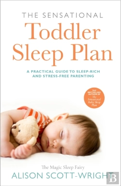 Bertrand.pt - The Sensational Toddler Sleep Plan
