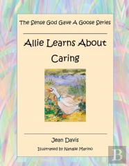 The Sense God Gave A Goose Series