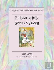 The Sense God Gave A Goose Series