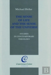 The Sense Of Life And The Sense Of The Universe
