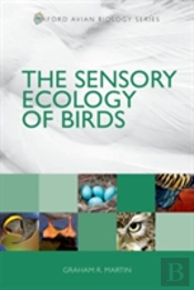 The Sensory Ecology Of Birds