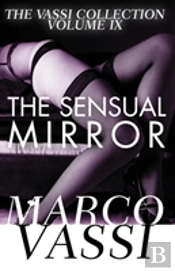 The Sensual Mirror