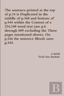 The Sentence Printed At The Top Of P.14 Is Duplicated In The Middle Of P.168 And Bottom Of P.544 Within The Context Of A 234,348 Word Text (See P.6 Through 609 Excluding The Three Pages Mentioned Abov