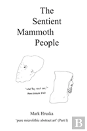 The Sentient Mammoth People