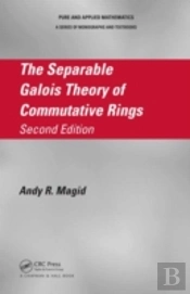 The Separable Galois Theory Of Commutative Rings