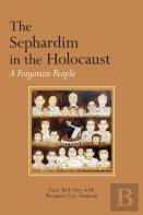 The Sephardim In The Holocaust