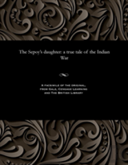 The Sepoy'S Daughter