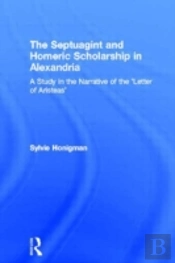 The Septuagint And Homeric Scholarship In Alexandria