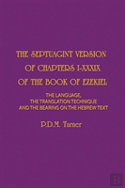 Bertrand.pt - The Septuagint Version Of Chapters 1-39 Of The Book Of Ezekiel