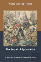 The Sequel Of Appomattox