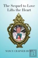 The Sequel To Love Lifts The Heart