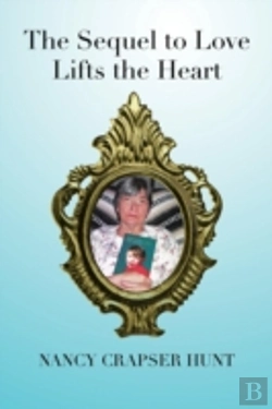 Bertrand.pt - The Sequel To Love Lifts The Heart