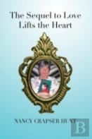 The Sequel To Love Lifts The Heart
