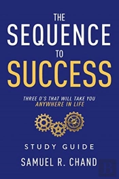 The Sequence To Success - Study Guide: T