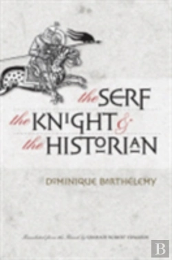 Bertrand.pt - The Serf, The Knight, And The Historian
