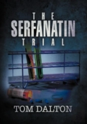 The Serfanatin Trial