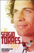 The Sergio Torres Story