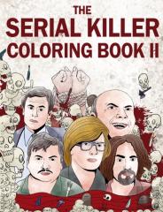 The Serial Killer Coloring Book Ii