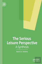 The Serious Leisure Perspective